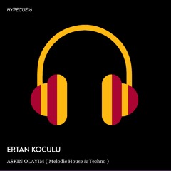 Askin Olayim - Ertan Koculu