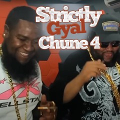 Strictly Gyal Chune 4 (feat. Selectah Renzo)
