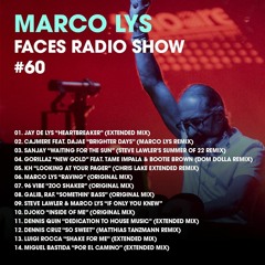 Marco Lys Faces Radio Show #60