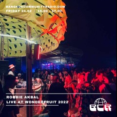 Robbie Akbal Live from Wonderfruit Festival 2022