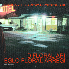 akriila ft kidd voodoo - arreglo floral (mar tín remix)