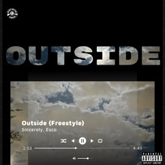 OUTSIDE (FREESTYLE)