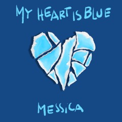 My heart is blue (We Will Dance Again)