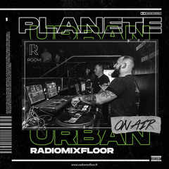 DJ TORE - URBAN RADIOMIXFLOOR EP11