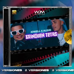 Alejo, Jowell - Brinquen Tetas (Intro Dirty, Hype Dirty)