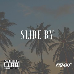 Slide By **FREE DOWNLOAD**