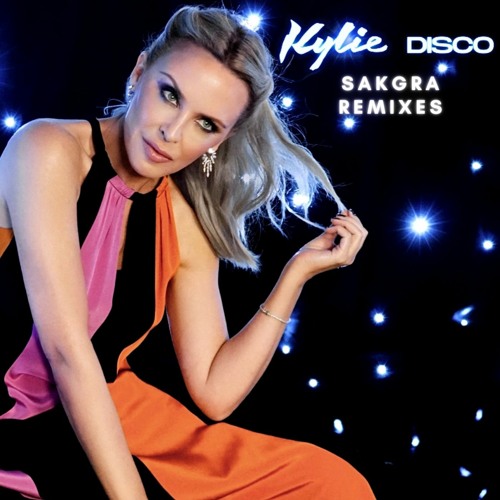 Stream SAKGRA | Listen to Kylie Minogue - Disco (Sakgra remixes) playlist  online for free on SoundCloud