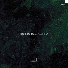 Zhēng-Fā 009 : Barbara Alvarez (MX) [Own Productions Only]