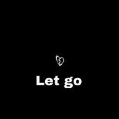 Let her go