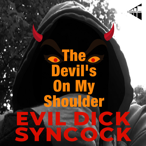 The Devil Is On My Shoulder
