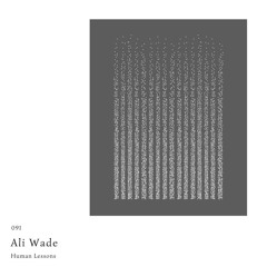 Human Lessons #091 - Ali Wade