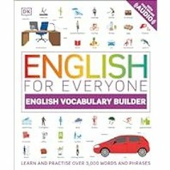 [Read eBook] [English for Everyone English Vocabulary Builder (DK English for Everyone)] B ebook