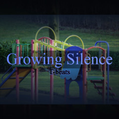 Growing Silence