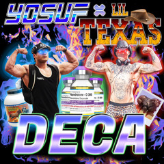 Yosuf & Lil Texas - DECA (Original Mix)
