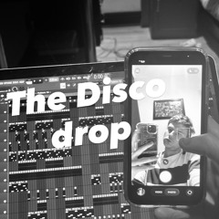 The disco drop