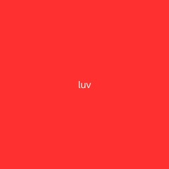 Luv - (Know That You Are Loved - Cleo Sol Edit) ruff