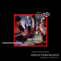 DRIVETHRURADIO EPISODE 304 (GRAV3 DIGGA)
