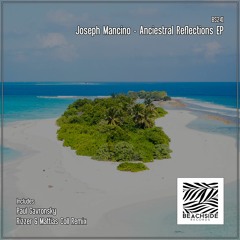 PREMIERE: Joseph Mancino - Plasma From The Galaxy (Original Mix) [ Beachside Records]