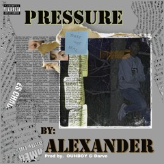 Pressure - Alexander