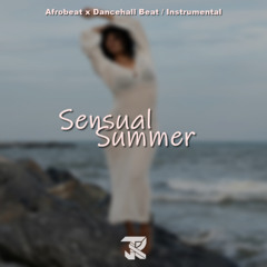 Sensual Summer - Afrobeat Instrumental x Dancehall Type Beat Kapo, Danny Ocean, Beéle