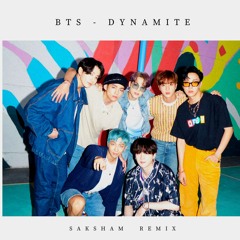 BTS - Dynamite (Saksham Remix)
