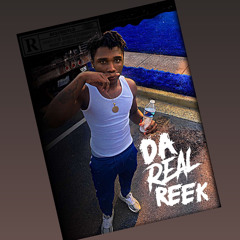 darealreek- Got Real