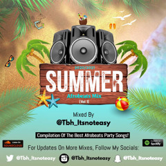 2020/2021 Summer Afrobeats Mix Part 9  #PartyVibes 🎉