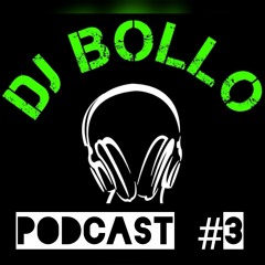 Podcast #3 Dj Bollo