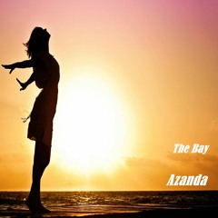 The Bay - Azanda (Afro meets European House) (Summer Instrumental)
