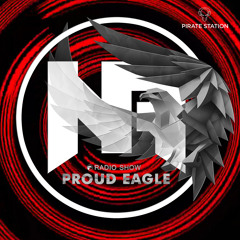 Nelver - Proud Eagle Radio Show #468 [Pirate Station Online] (17-05-2023)