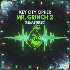 Mr. Grinch 2 "Remastered"