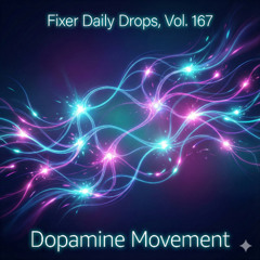 FDD1670 – Dopamine Movement