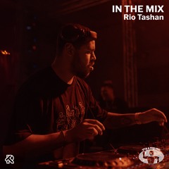 Rio Tashan - In The Mix