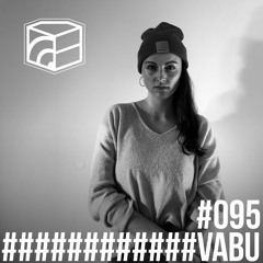Vabu - Jeden Tag ein Set Podcast 095