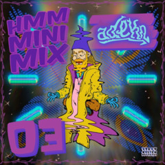 Mellow yet Heavy v1 (HMMMM.03)