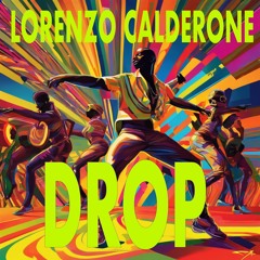 LORENZO CALDERONE - Drop