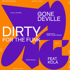 Dirty For The Funk (Cioz remix)