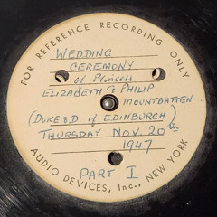 Wedding of Princess Elizabeth to Philip - ABC highlights - November 20, 1947