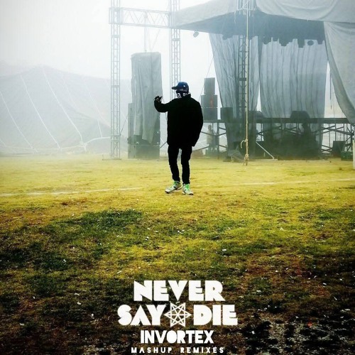 INVRTX MEGA MASHUP FUNK4MATIONOMAR VARELA ZOMBOY SKRILLEXTHE BRIG NEVER SAY DIE 2025.mp3