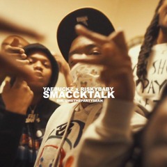 Yae Buckz X RiskyBaby - SmacckTalk ( Prod . Youningsosleaze ) Dir. WETHEPARTYSEAN