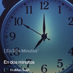 en-dos-minutos  ( house ).mp3