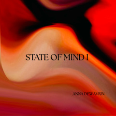 STATE OF MIND I