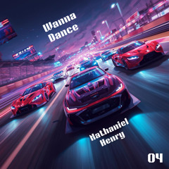 Wanna Dance - Nathaniel Henry