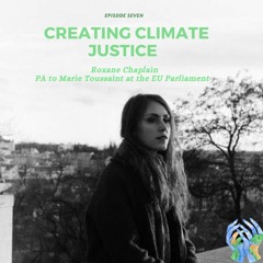 S2 E7: Creating Climate Justice With Roxane Chaplain