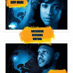 BASSDRIVE SESSIONS VIRTUAL Feat SPACEFUNK And SOFI MARI