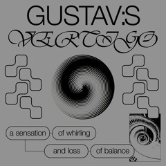 Gustav:s - Vertigo