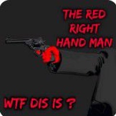 WTF dis is - The Red Right Hand Man