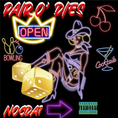 PAIR O DIES