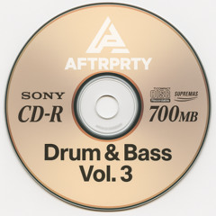 AFTRPRTY UNDRGRND DNB VOL 3
