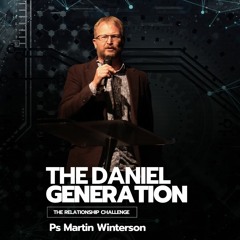 The Daniel Generation - Martin Winterson - 21.04.24